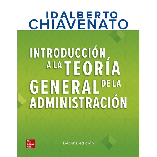 INTRODUCCION A LA TEORIA GENERAL DE LA ADMINISTRACION