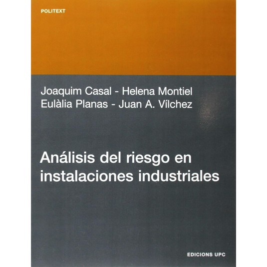 ANALISIS DEL RIESGO EN INSTALACIONES INDUSTRIALES