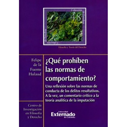 ¿QUÉ PROHÍBEN LAS NORMAS DE COMPORTAMIENTO?
