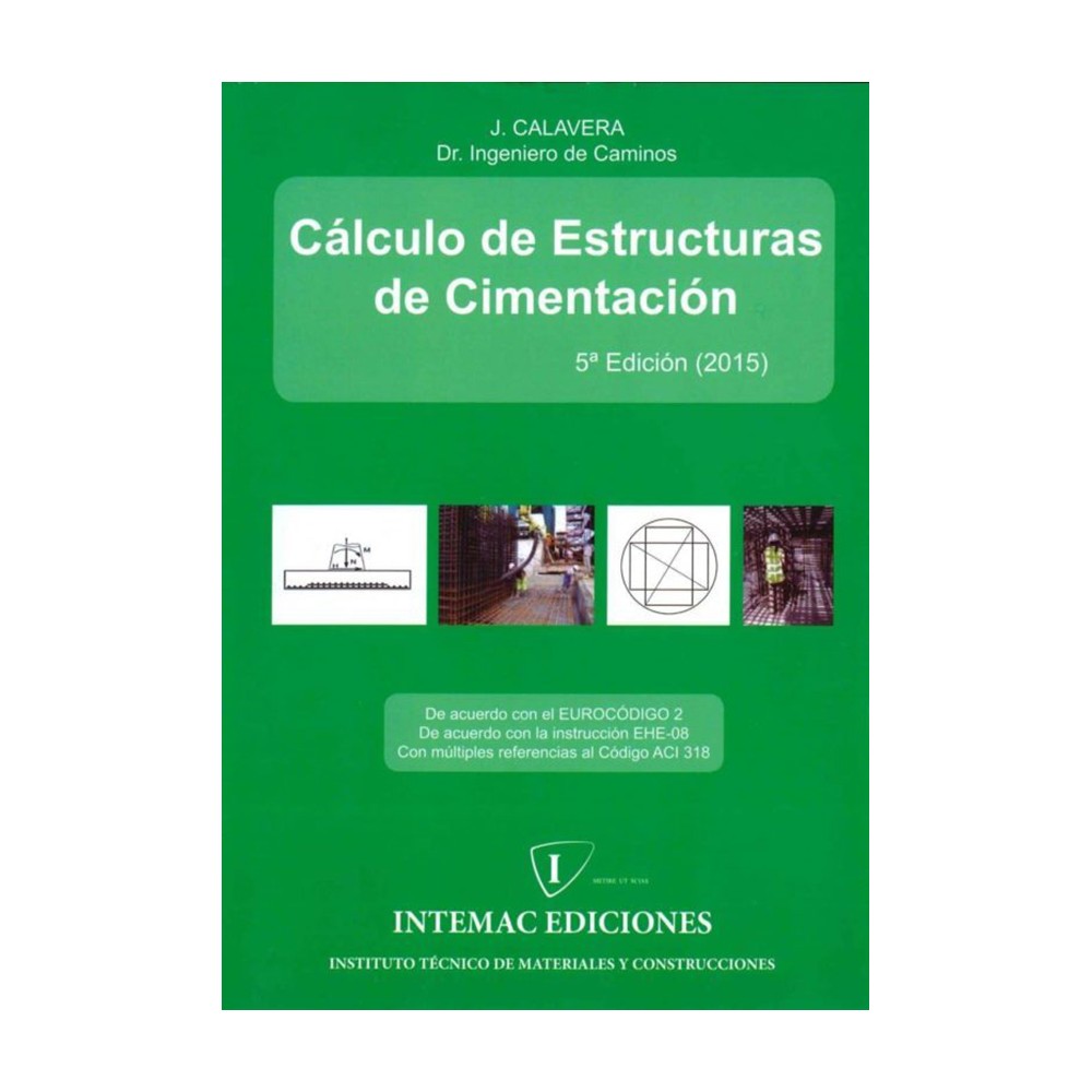 CÁLCULO DE ESTRUCTURAS DE CIMENTACIÓN