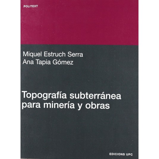 TOPOGRAFIA SUBTERRANEA PARA MINERIA Y OBRAS