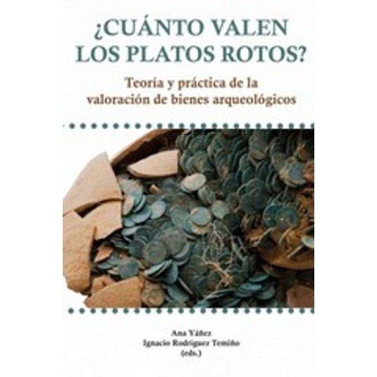 ¿CUÁNTO VALEN LOS PLATOS ROTOS?