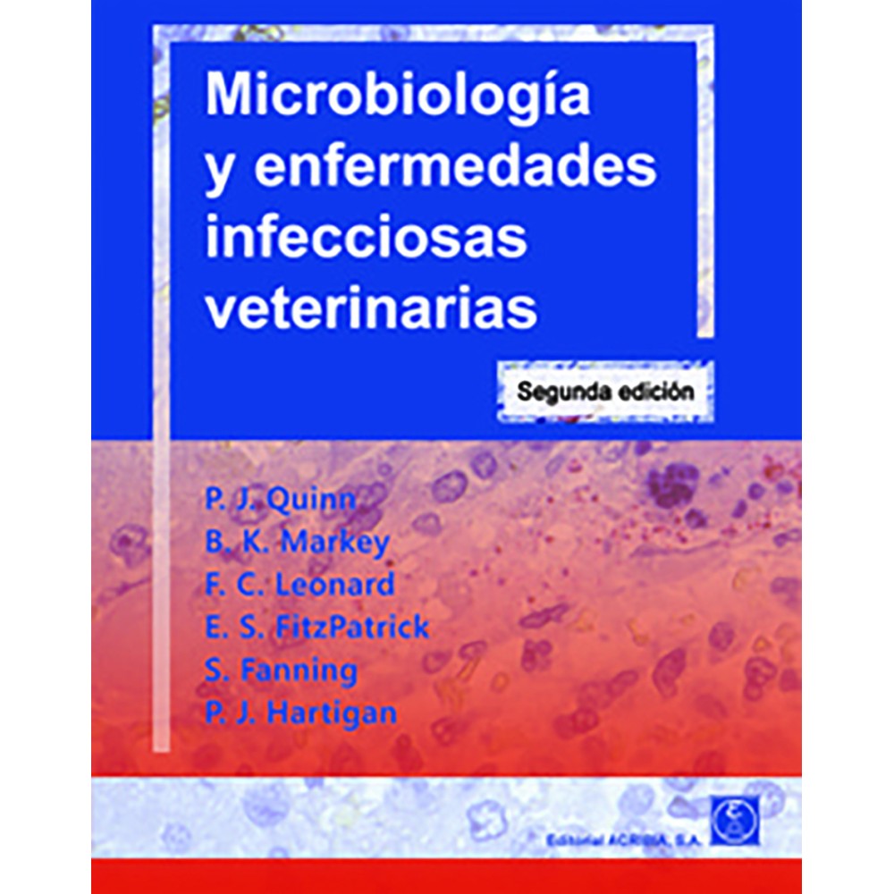 MICROBIOLOGÍA Y ENFERMEDADES INFECCIOSAS VETERINARIAS