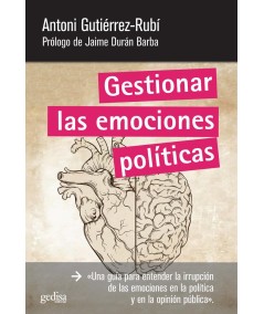 GESTIONAR LAS EMOCIONES POLÍTICAS
