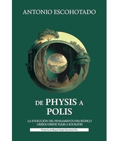 DE PHYSIS A POLIS: La evolución del pensamiento filosófico griego desde Tales a Sócrates