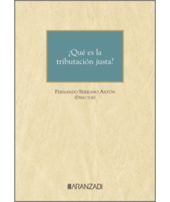 ¿QUÉ ES LA TRIBUTACIÓN JUSTA?