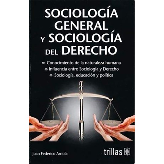 SOCIOLOGIA GENERAL Y SOCIOLOGIA DEL DERECHO