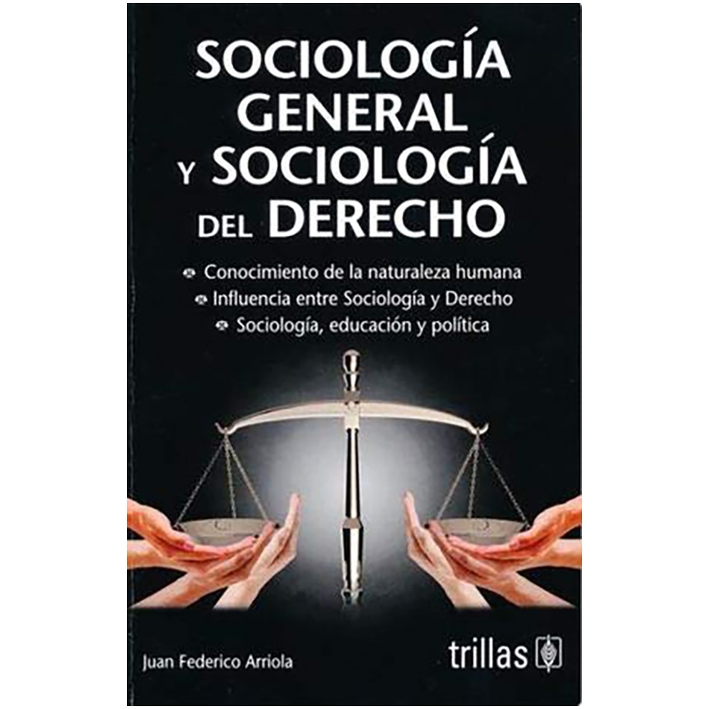 SOCIOLOGIA GENERAL Y SOCIOLOGIA DEL DERECHO