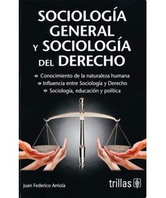 SOCIOLOGIA GENERAL Y SOCIOLOGIA DEL DERECHO