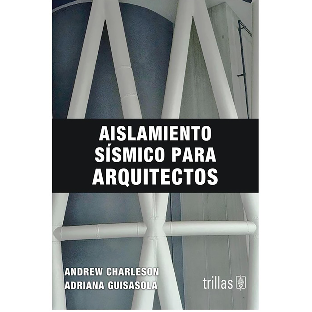 AISLAMIENTO SÍSMICO PARA ARQUITECTOS