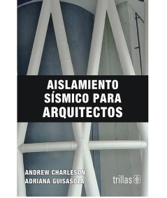 AISLAMIENTO SÍSMICO PARA ARQUITECTOS