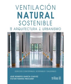 VENTILACION NATURAL SOSTENIBLE EN LA ARQUITECTURA Y EL URBANISMO