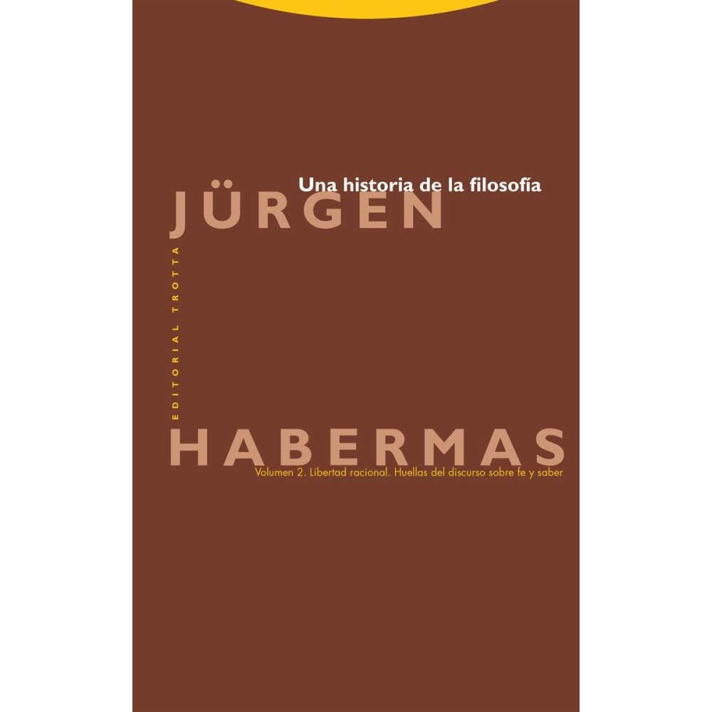 UNA HISTORIA DE LA FILOSOFÍA. Vol. 2
