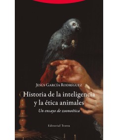 HISTORIA DE LA INTELIGENCIA Y LA ÉTICA ANIMALES