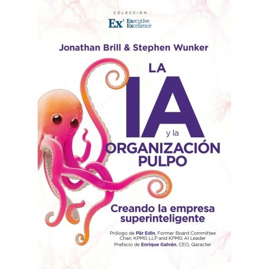 LA IA Y LA ORGANIZACIÓN PULPO