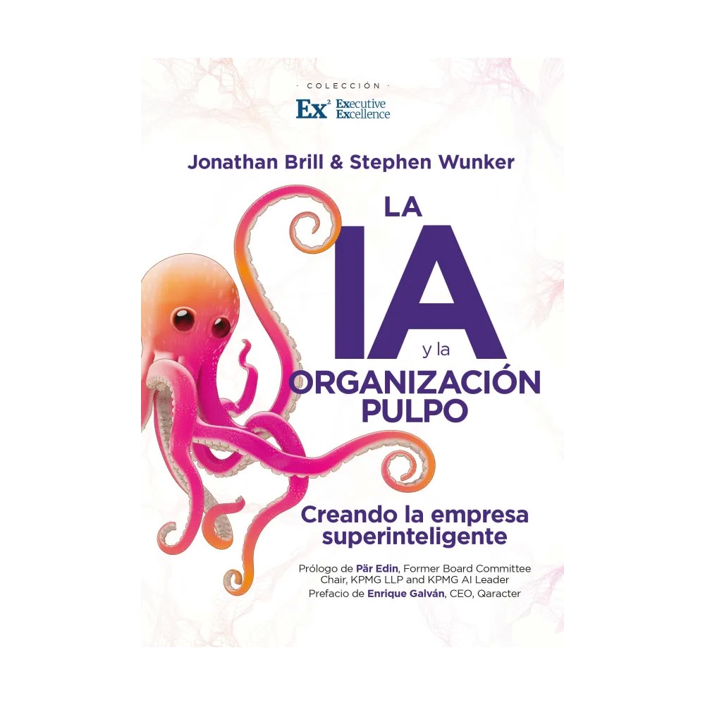 LA IA Y LA ORGANIZACIÓN PULPO