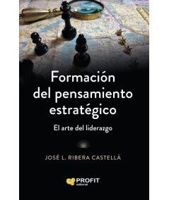 FORMACIÓN DEL PENSAMIENTO ESTRATÉGICO