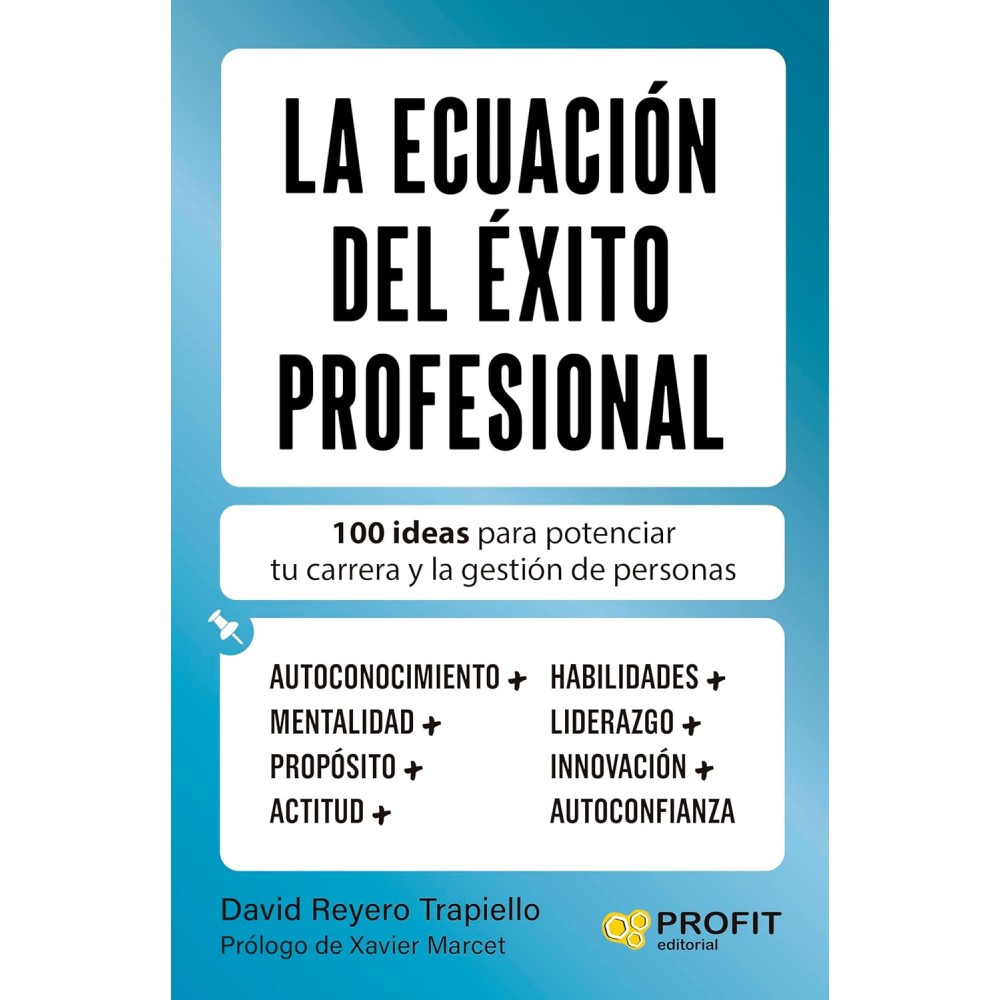 LA ECUACIÓN DEL ÉXITO PROFESIONAL