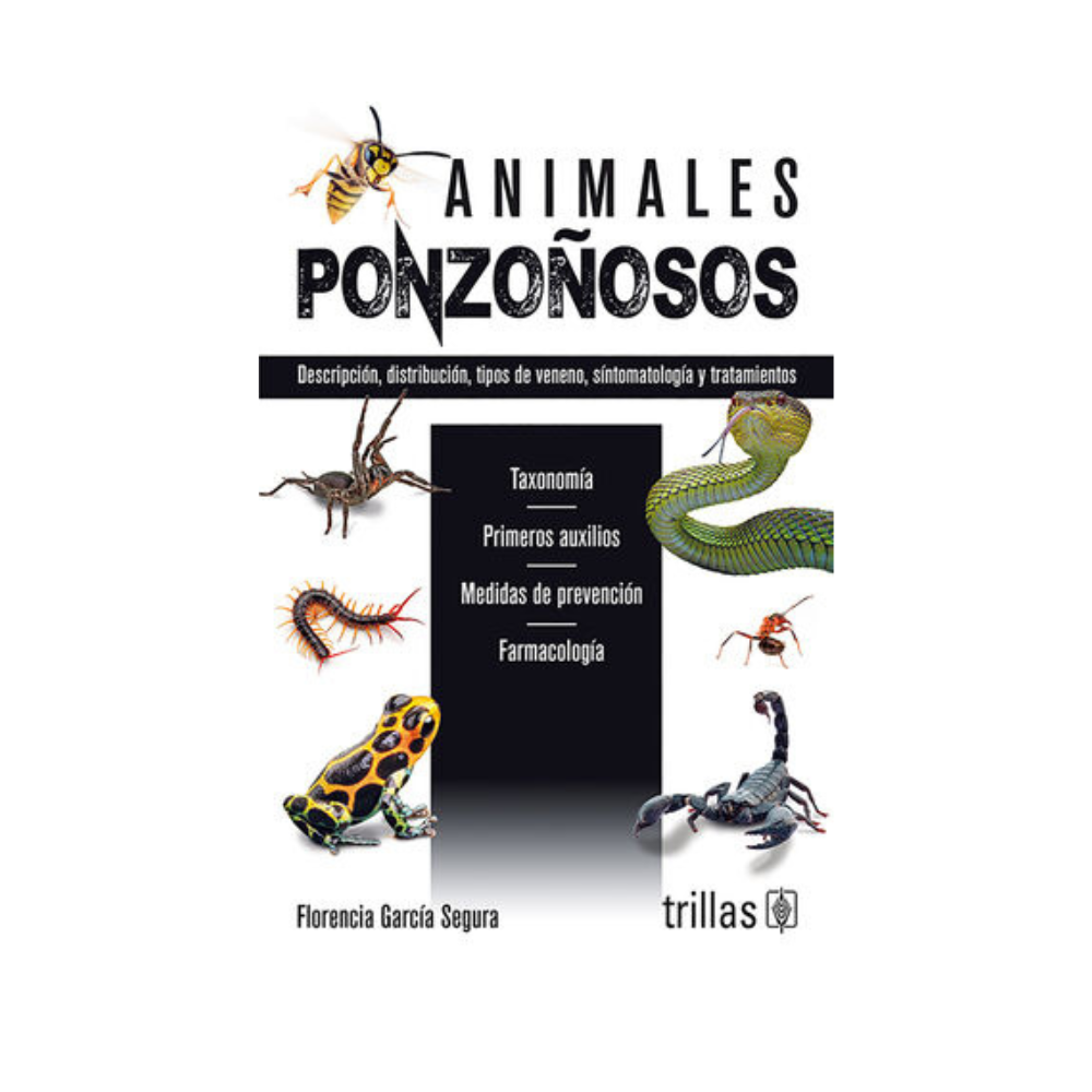ANIMALES PONZOÑOSOS DESCRIPCION,DISTRIBUCION,TIPOS DE VENENO