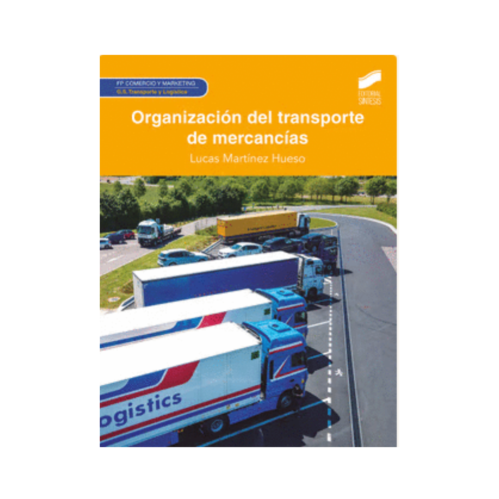 ORGANIZACION DEL TRANSPORTE DE MERCANCIAS