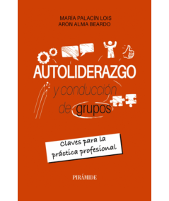 AUTOLIDERAZGO Y CONDUCCIÓN DE GRUPOS