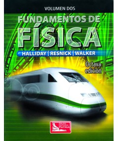 FUNDAMENTOS DE FISICA. Volumen DOS