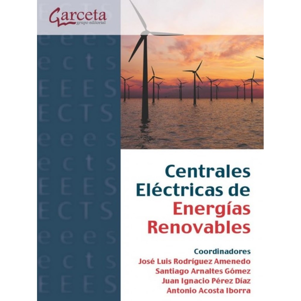 CENTRALES ELÉCTRICAS DE ENERGÍAS RENOVABLES