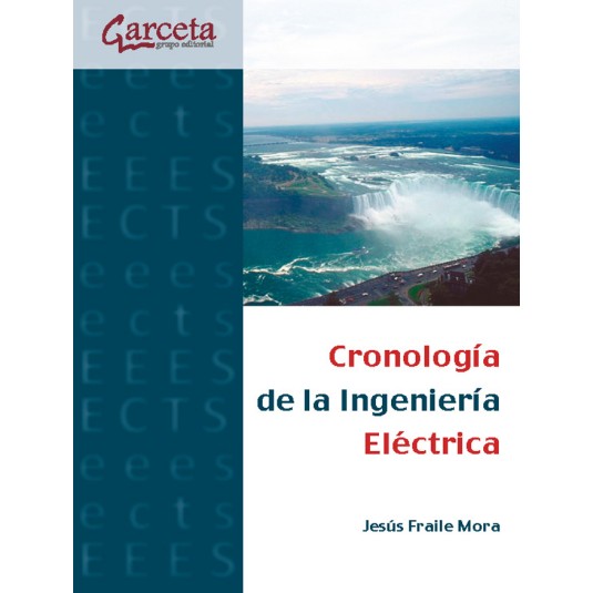 CRONOLOGIA DE LA INGENIERIA ELECTRICA