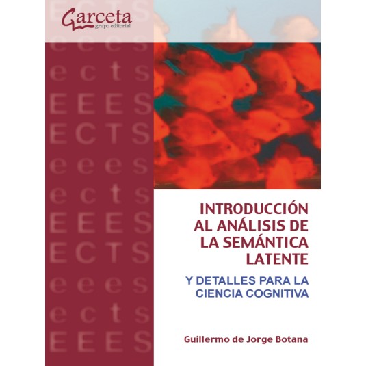 INTRODUCCIÓN AL ANÁLISIS DE LA SEMÁNTICA LATENTEY DETALLES PARA LA CIENCIA COGNITIVA