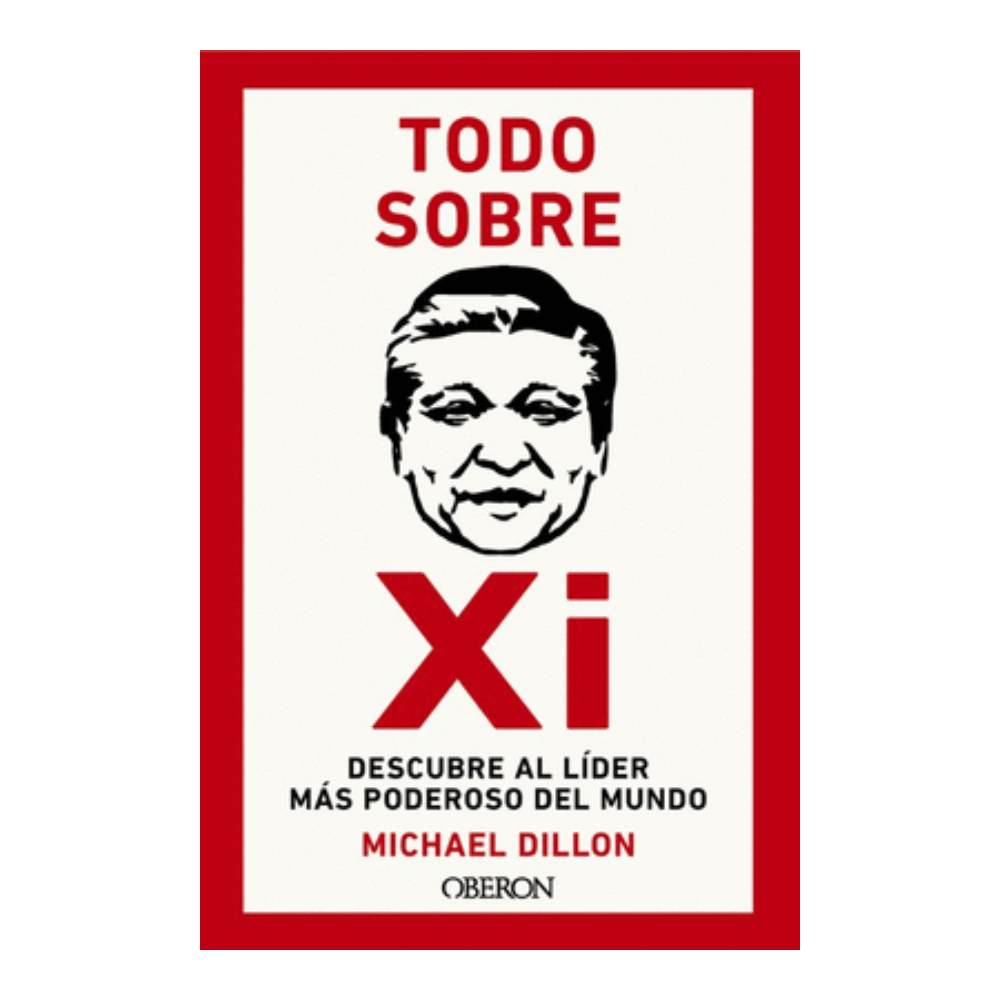 TODO SOBRE XI. DESCUBRE AL LÍDER MÁS PODEROSO DEL MUNDO