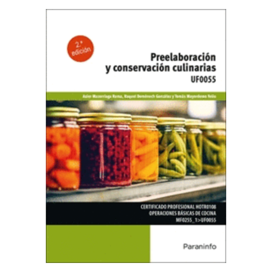 PREELABORACIÓN Y CONSERVACIÓN CULINARIAS