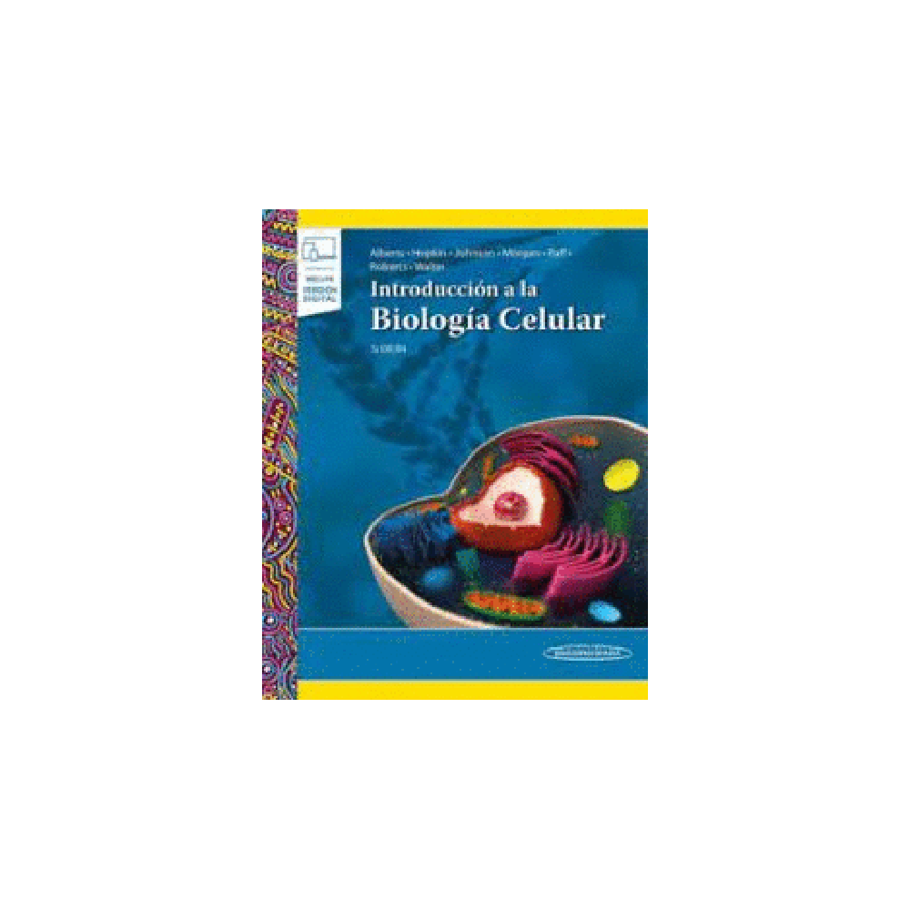 INTRODUCCION A LA BIOLOGIA CELULAR + Versión digital