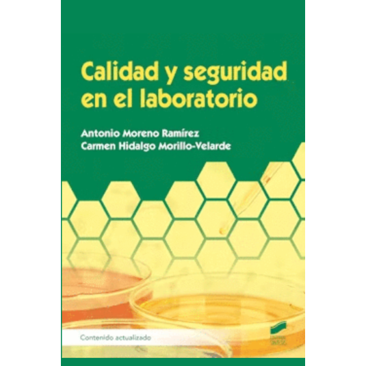 CALIDAD Y SEGURIDAD EN EL LABORATORIO