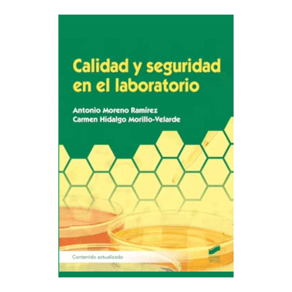 CALIDAD Y SEGURIDAD EN EL LABORATORIO