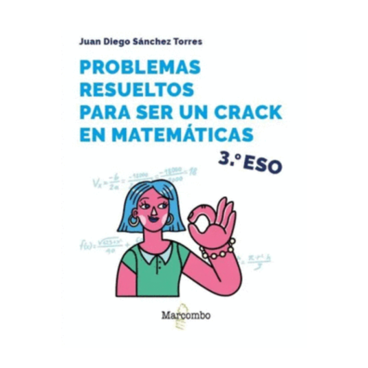 PROBLEMAS RESUELTOS PARA SER UN CRACK EN MATEMÁTICAS