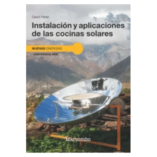 INSTALACION Y APLICACIONES DE COCINAS SOLARES