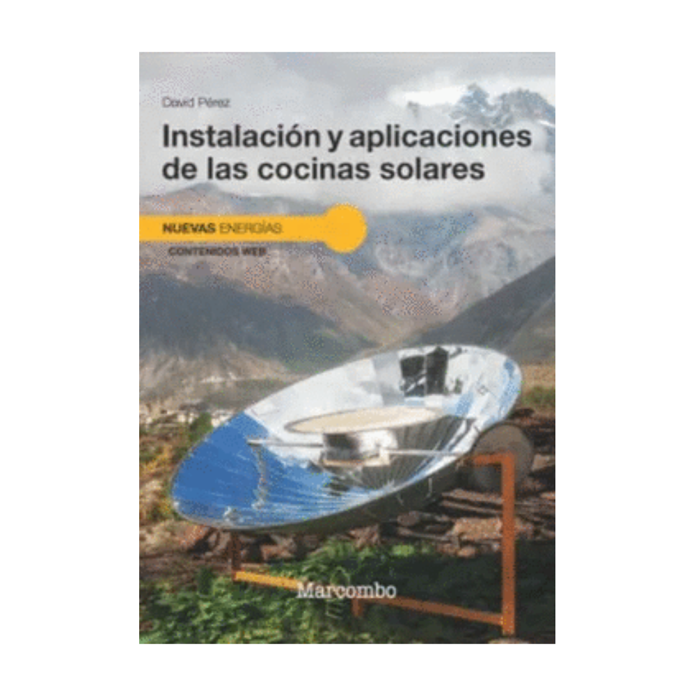 INSTALACION Y APLICACIONES DE COCINAS SOLARES