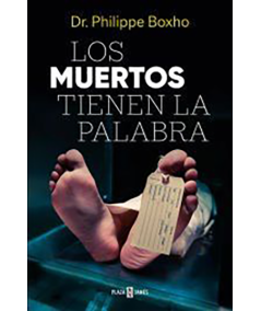 LOS MUERTOS TIENEN LA PALABRA