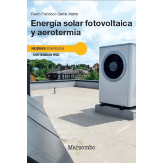 ENERGÍA SOLAR FOTOVOLTAICA Y AEROTERMIA
