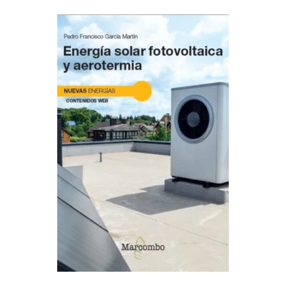 Energía Solar Fotovoltaica y Aerotermia