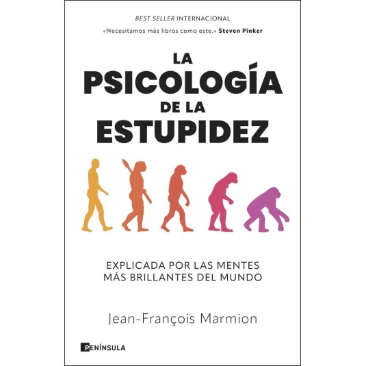 LA PSICOLOGÍA DE LA ESTUPIDEZ