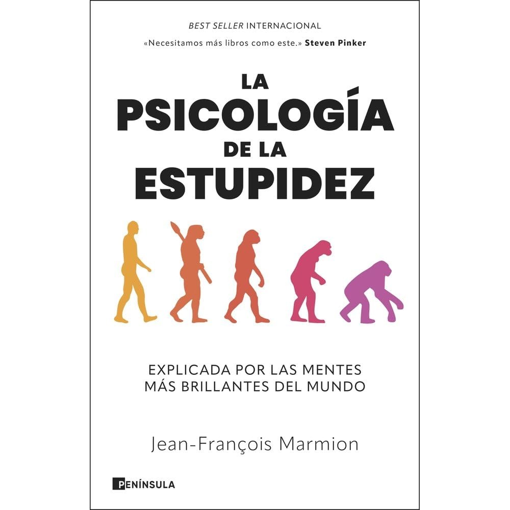 LA PSICOLOGÍA DE LA ESTUPIDEZ