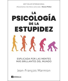 LA PSICOLOGÍA DE LA ESTUPIDEZ