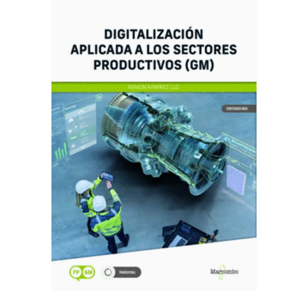 DIGITALIZACIÓN APLICADA A LOS SECTORES PRODUCTIVOS GM