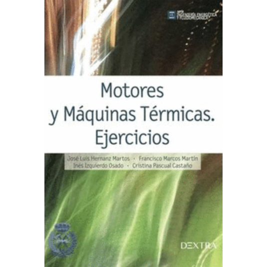 MOTORES Y MÁQUINAS TÉRMICAS. EJERCICIOS
