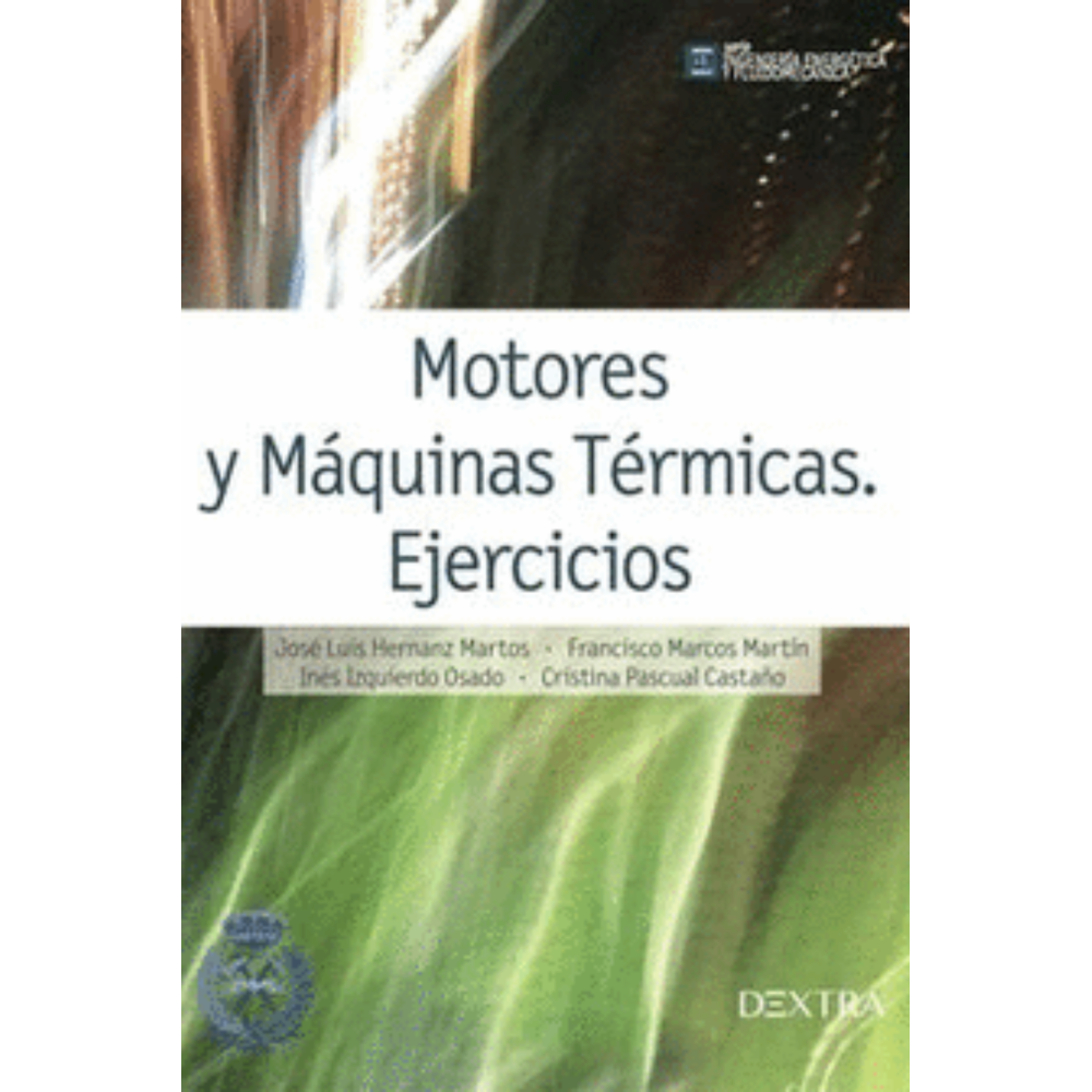 MOTORES Y MÁQUINAS TÉRMICAS. EJERCICIOS
