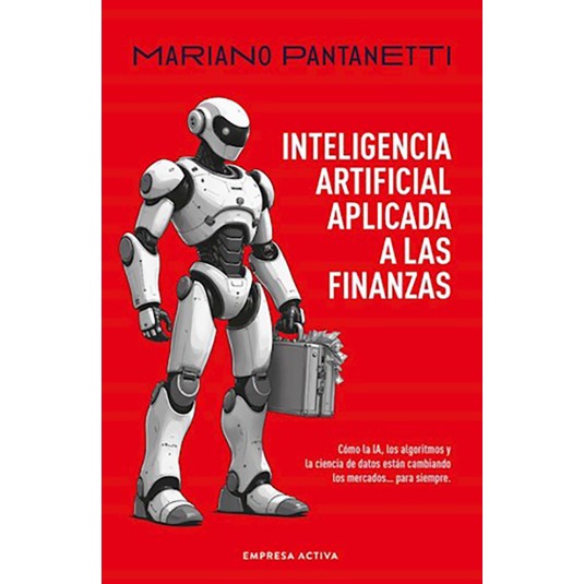 INTELIGENCIA ARTIFICIAL APLICADA A LAS FINANZAS