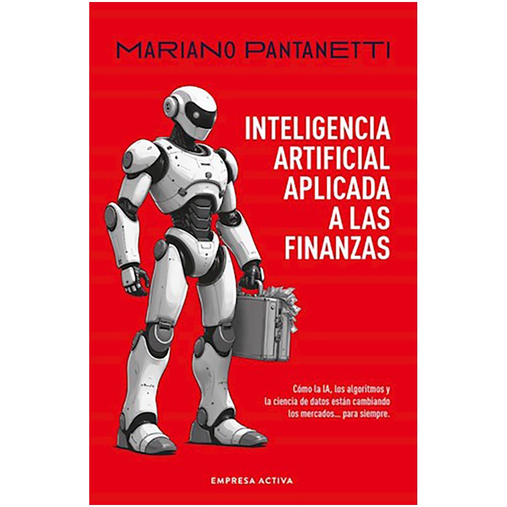 INTELIGENCIA ARTIFICIAL APLICADA A LAS FINANZAS