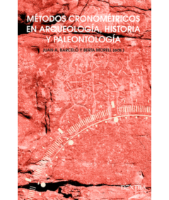METODOS CRONOMETRICOS EN ARQUEOLOGIA HISTORIA Y PALEONTOLOGIA