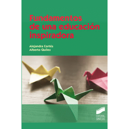 FUNDAMENTOS DE UNA EDUCACIÓN INSPIRADORA